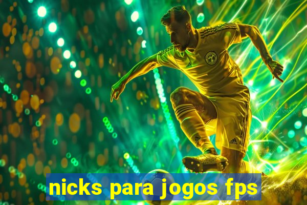 nicks para jogos fps